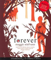 Forever (10-Volume Set) (Wolves of Mercy Falls) （Unabridged）