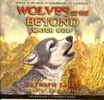 Watch Wolf (5-Volume Set) : Library Edition (Wolves of the Beyond)