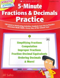 5-Minute Fractions & Decimals Practice : Grades 4-8: 180 Quick & Motivating Activities Students Can Use to Practice Essential Math Skills-Every Day of （PAP/CDR）