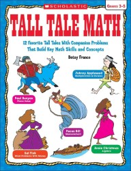 Tall Tale Math : Grades 3-5