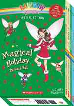 Magical Holiday Boxed Set (4-Volume Set) : Gabriella the Snow Kingdome Fairy / Paige the Christmas Play Fairy / Holly the Chrtmas Fairy / Stella the S （BOX SPL）