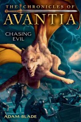 Chasing Evil (Chronicles of Avantia)