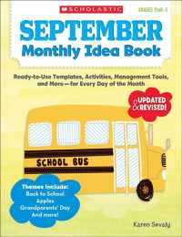 September Monthly Idea Book, Grades PreK-3 : Ready-to-Use Templates, Activities, Management Tools, and More - for Every Day of the Month