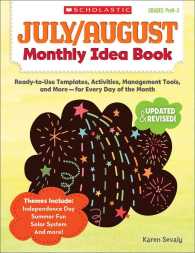 July/August Monthly Idea Book : Ready-to-use Templates, Activities, Management Tools, and More - for Every Day of the Month (Monthly Idea Book) （Workbook）