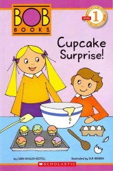 Cupcake Surprise! (Scholastic Readers)