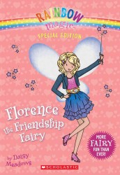 Florence the Friendship Fairy (Rainbow Magic) （Special）