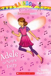 Adele the Voice Fairy (Rainbow Magic)