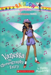 Vanessa the Choreography Fairy (Rainbow Magic)