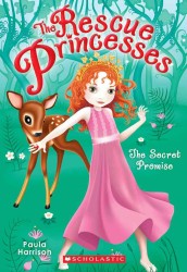 ポーラ・ハリソン著『舞踏会とジュエルの約束』（原書）<br>The Secret Promise (Rescue Princesses)