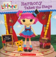 Lalaloopsy: Harmony Takes the Stage (Lalaloopsy)
