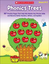 Phonics Trees : 50+ Practice Pages That Help Kids Master Key Phonics Skills and Become Better Readers, Writers, and Spellers