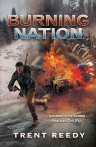 Burning Nation (Divided We Fall) （Reprint）