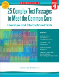 25 Complex Text Passages to Meet the Common Core: Literature and Informational Texts, Grade 4