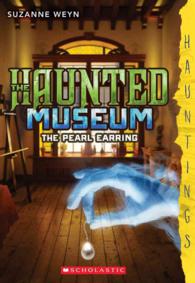 The Haunted Museum #3: the Pearl Earring: (a Hauntings Novel)