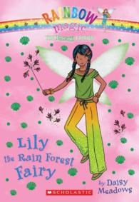 Lily the Rain Forest Fairy (Rainbow Magic)