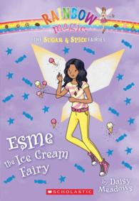Esme the Ice Cream Fairy (Rainbow Magic)