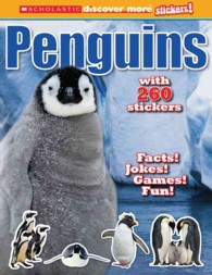 Penguins (Scholastic Discover More Stickers!) （STK）