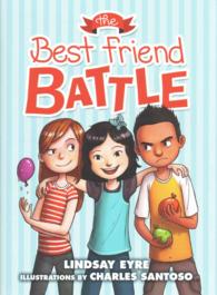 The Best Friend Battle (Sylvie Scruggs)
