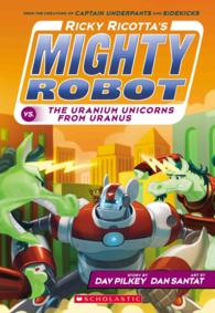 Uranium Unicorns from Uranus (Ricky Ricotta's Might Robot #7) (Ricky Ricotta's Mighty Robot)