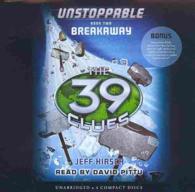 Breakaway (4-Volume Set) : Library Edition (The 39 Clues: Unstoppable) （Unabridged）