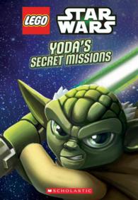 Yoda's Secret Missions (Lego Star Wars Chapter Books)