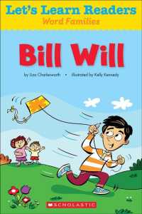 Bill Will! (Let's Learn Readers: Word Families)