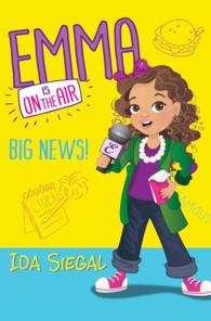 Big News! (Emma Is on the Air)