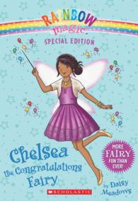 Chelsea the Congratulations Fairy (Rainbow Magic)