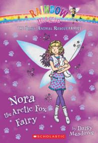 Nora the Arctic Fox Fairy (Rainbow Magic)