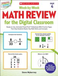 Week-by-Week Math Review for the Digital Classroom, Grade 4 : Ready-to-Use, Animated PowerPoint Slideshows with Practice Pages That Help Students Mast （PAP/CDR）