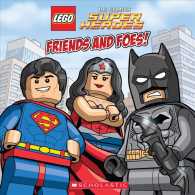 Friends and Foes! (Lego Dc Super Heroes)