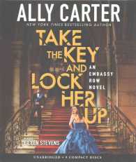 Take the Key and Lock Her Up (9-Volume Set) (Embassy Row) （Unabridged）