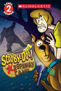 Scooby Doo! Keepaway Camp (Scholastic Readers: Scooby-doo)