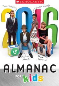 Scholastic Almanac for Kids 2016 (Scholastic Almanac for Kids)