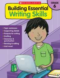 Building Essential Writing Skills Grade 6 (Building Essential Writing Skills) （CSM）