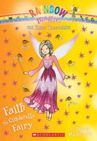 Faith the Cinderella Fairy (Rainbow Magic)