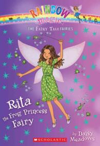 Rita the Frog Princess Fairy (Rainbow Magic)