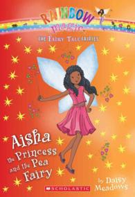Aisha the Princess and the Pea Fairy (Rainbow Magic)