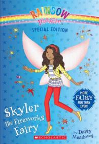Skyler the Fireworks Fairy (Rainbow Magic) （Special）