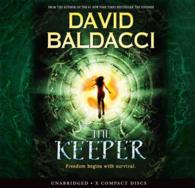 The Keeper (11-Volume Set) : Freedom Begins with Survival: Library Edition (Vega Jane) （Unabridged）