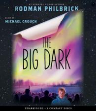 The Big Dark (4-Volume Set) （Unabridged）