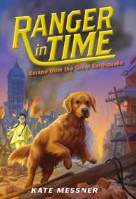 Escape from the Great Earthquake (Ranger in Time)