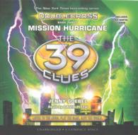 Mission Hurricane (4-Volume Set) (The 39 Clues: Doublecross) （Unabridged）