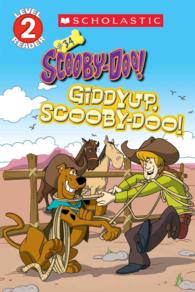 Giddyup, Scooby (Scholastic Readers: Scooby-doo)