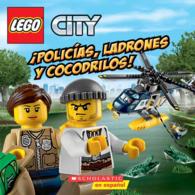 Policias, ladrones y cocodrilos!/ Cops, Crocs and Crooks! (Lego City)