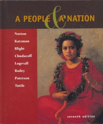 A People and a Nation : A History of the United States （7TH）