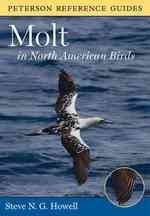 Molt in North American Birds (Peterson Reference Guides) （1ST）