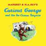Curious George and the Ice Cream Surprise (Curious George)