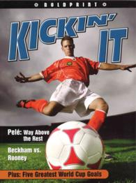 Kickin' It + Teaching Resource (Steck-vaughn Boldprint) （PCK STU TC）