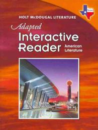 American Literature Adapted Interactive Reader, Grade 11 : Texas Edition (Holt Mcdougal Literature) （CSM WKB）